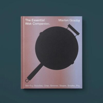 The Essential Wok Companion